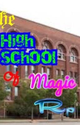 High school of Magic RP