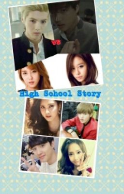 High School Story (EXO) [COMPLETE]