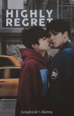 Highly Regret≒JiKook [Completed]