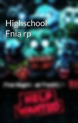 Highschool Fnia rp