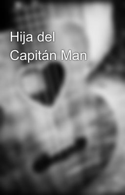 Hija del Capitán Man