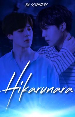 Hikarunara [Yoonmin]