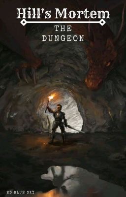 Hill's Mortem: The Dungeon Volumen 1 