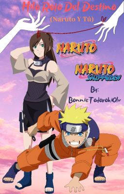 Hilo Rojo Del Destino (Naruto Y Tú)