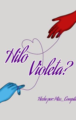 💫💙Hilo Violeta?💖💫 [CANCELADA]