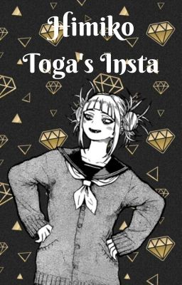 Himiko Toga's Insta