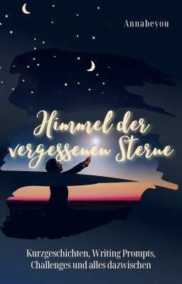 Himmel der vergessenen Sterne | Textsammlung 