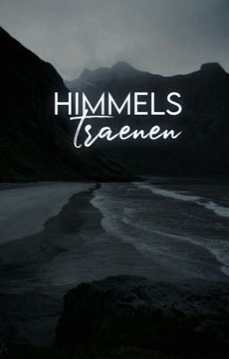 himmelstränen | poesie