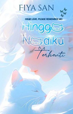 Hingga Nadiku Terhenti [REVAMP]