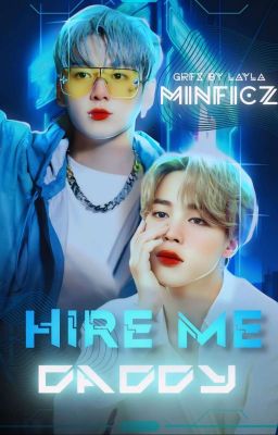 HIRE ME, DADDY | JIKOOK [COMPLETED] ✓