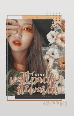 Hiring Wattpad Stewards (OPEN)