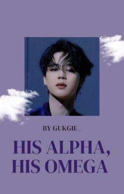 His Alpha, his Omega | Kookmin ✓