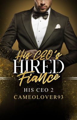 His CEO's Hired Fiancé