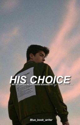 His Choice