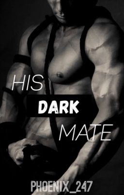 His Dark Mate (18+) (Ongoing)