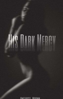 His Dark Mercy 