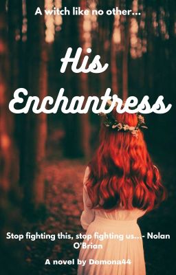 His enchantress 