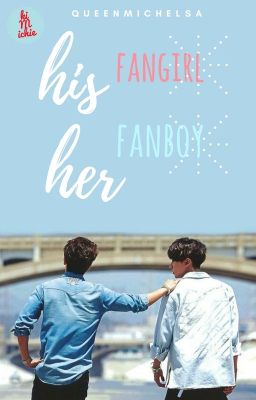 His Fangirl, Her Fanboy || SEVENTEEN Fanfic 