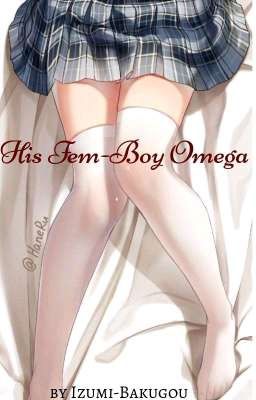 His Fem-boy Omega