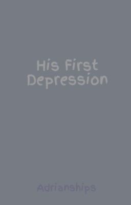 His First Depression