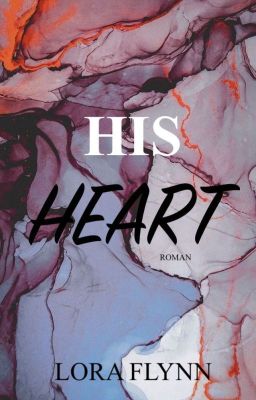 His Heart