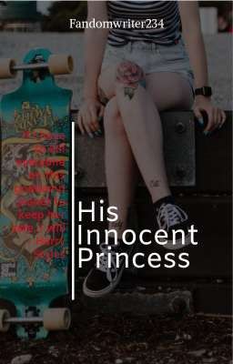 His Innocent Princess || H.S & A.G