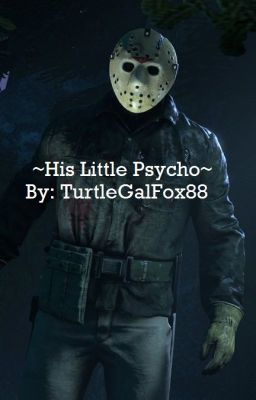 ~His Little Psycho~