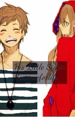 His Little Sister{Laurance x Sara} MyStreet Lovers Lane