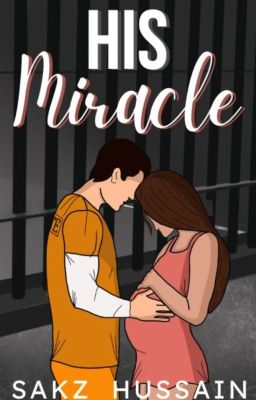 His Miracle