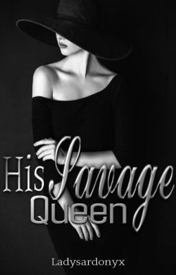 His Savage Queen