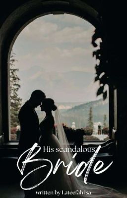 His Scandalous Bride