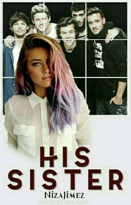 His Sister (1D)