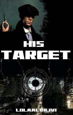 HIS TARGET