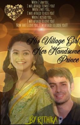 His Village Girl, Her Handsome Prince {Complete}