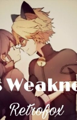 His Weakness (MLB Oneshot)