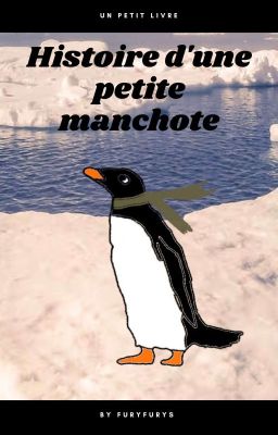 Histoire d'une petite manchote ✓