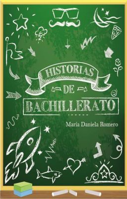 Historias de bachillerato