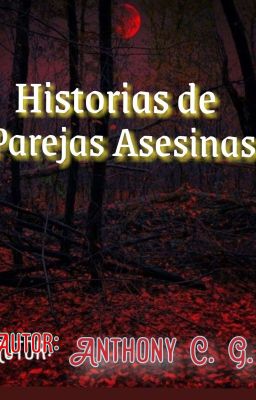 Historias De Parejas Asesinas