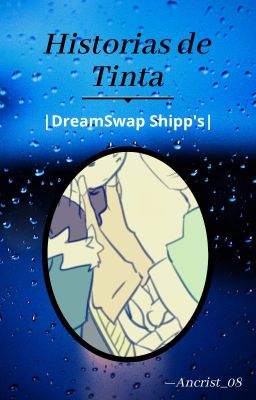 Historias de Tinta ¦ Dreamswap Drink