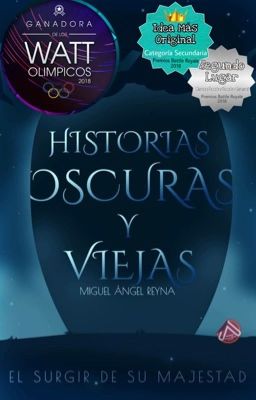 Historias Oscuras y Viejas © (Completada)