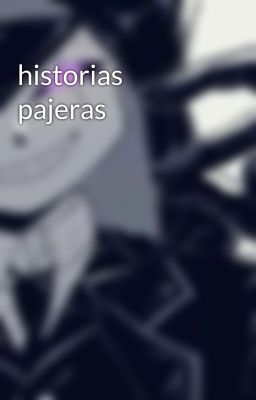 historias pajeras