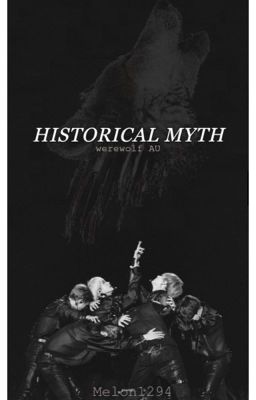 Historic Myth (BTS Fan fiction)