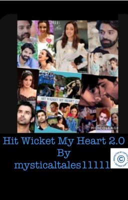 HIT WICKET MY HEART 2.0  **COMPLETE**