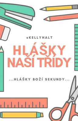 Hlášky naší třídy