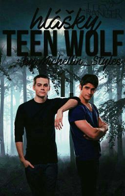 Hlášky Teen Wolf [Complete]