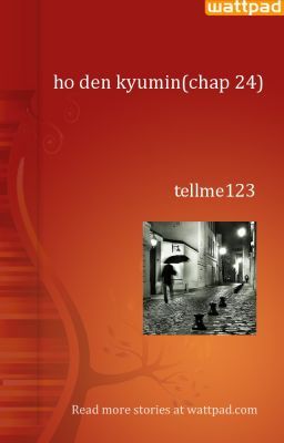 HỐ ĐEN KYUMIN (chap 1 ...34...)