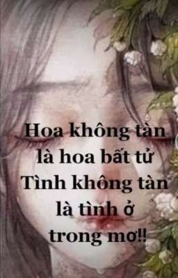 Hoa Chuyện Tình Của Tôi 