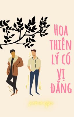 Hoa thiên lý có vị đắng