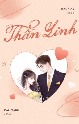 [HOÀN - CAOH] THẦN LINH