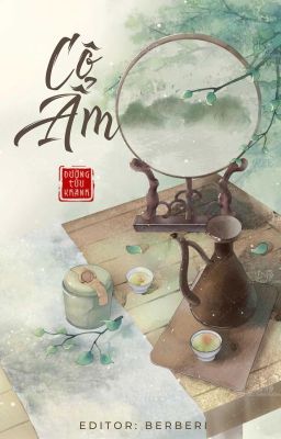 [HOÀN] Cô Ẩm - Đường Tửu Khanh